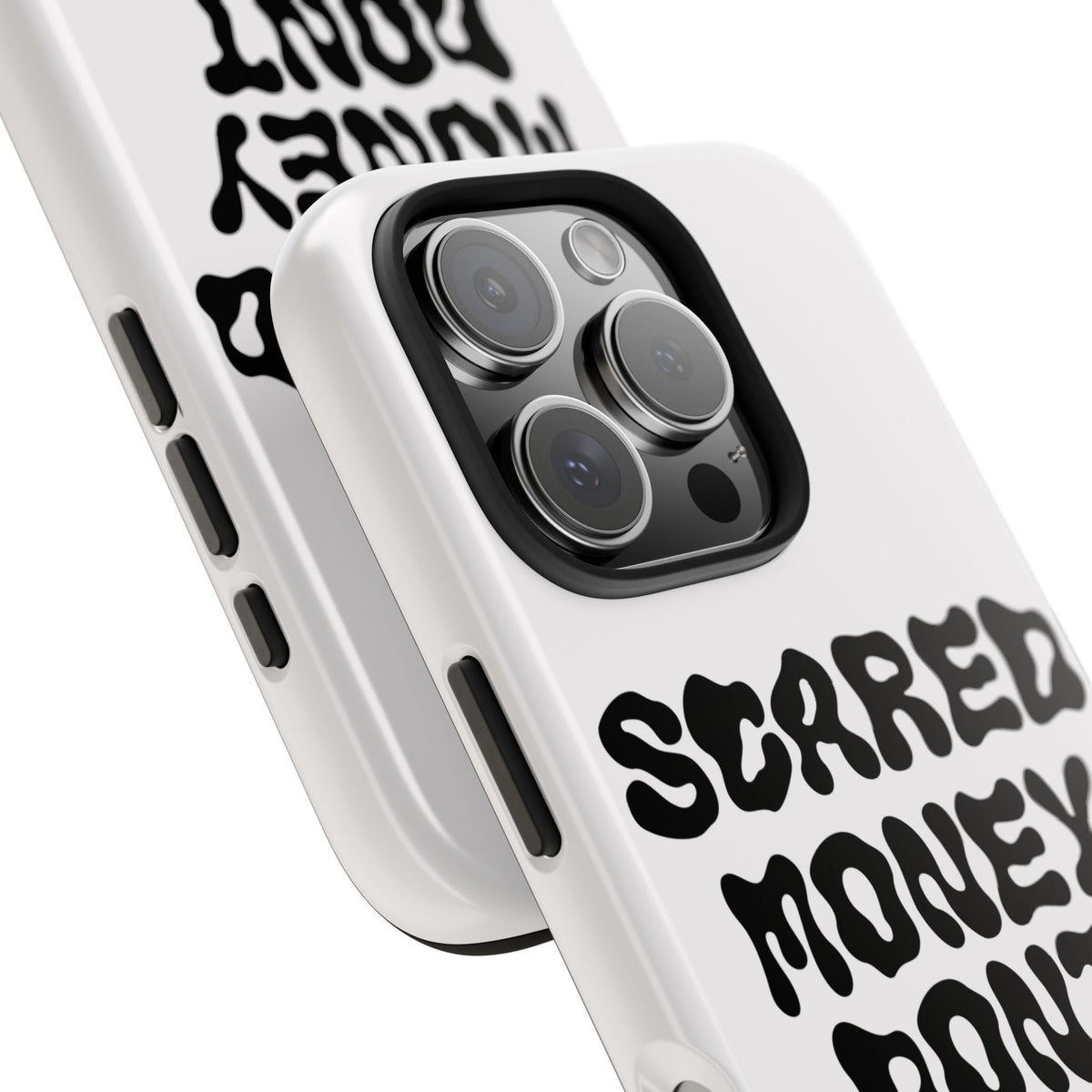 Risktaker Phone Case — "Scared Money Don't Make Money" Bold Typography Protective Case