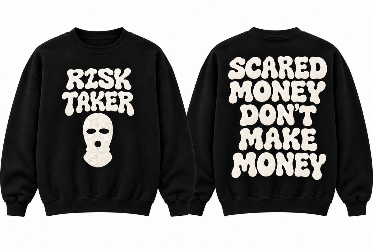 Scared Money Dont Make Money Sweatshirt